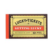 Lucky Tickets for Getting Lucky